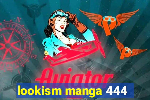 lookism manga 444